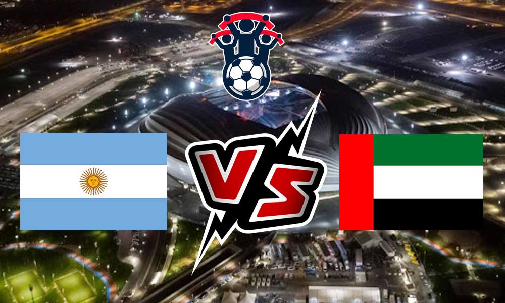 الأرجنتين و الإمارات بث مباشر