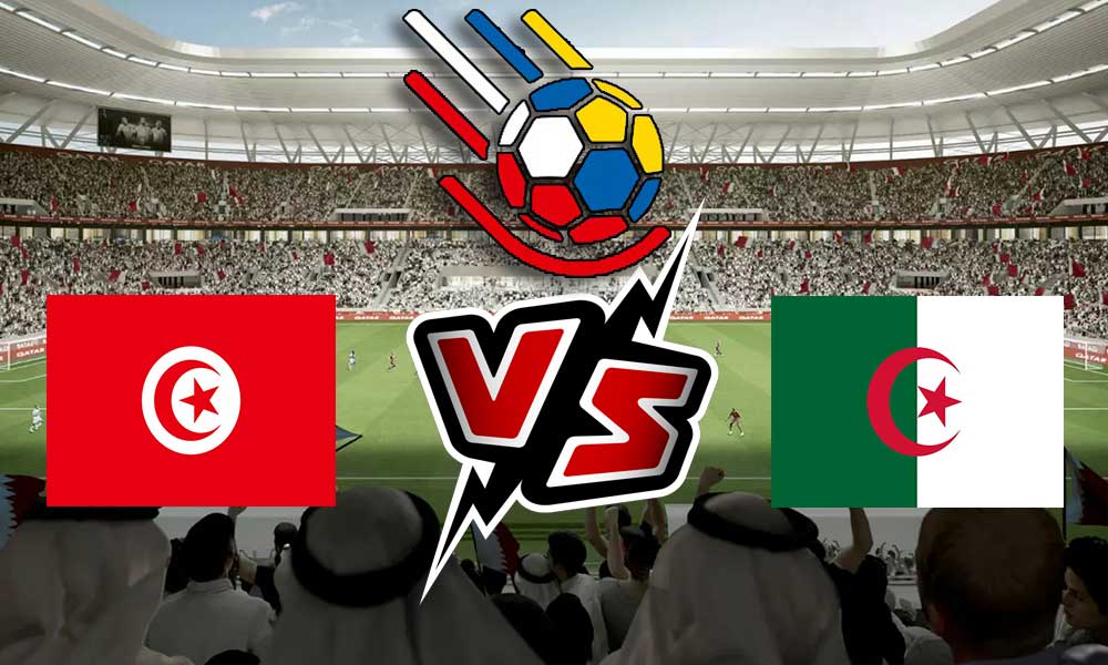 تونس و الجزائر بث مباشر